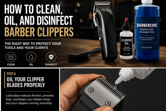 How to Clean, Oil, and Disinfect Barber Clippers Properly